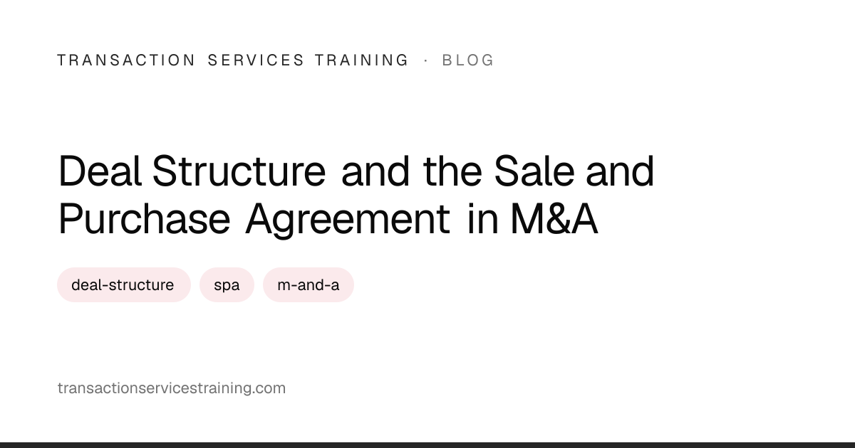 Deal Structure and the Sale and Purchase Agreement in M&A